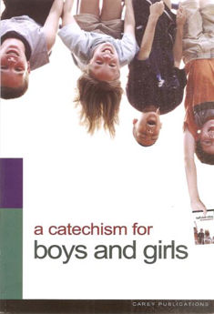 Picture of A CATECHISM FOR BOYS AND GIRLS