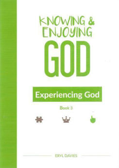 Picture of KNOWING & ENJOYING GOD #3 Experiencing G