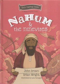 Picture of GOD'S DARING DOZEN #8 Nahum & Ninevites